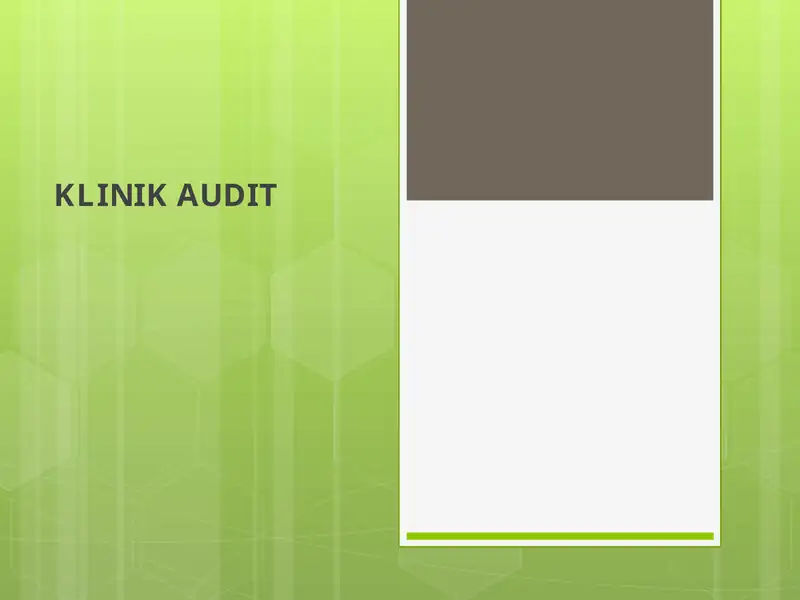 KLINIK AUDIT
