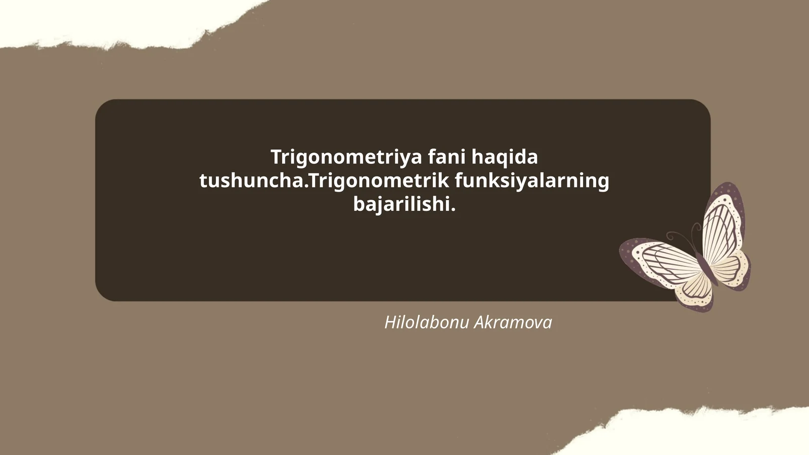 Trigonometriya fani haqida tushuncha.Trigonometrik funksiyalarning bajarilishi