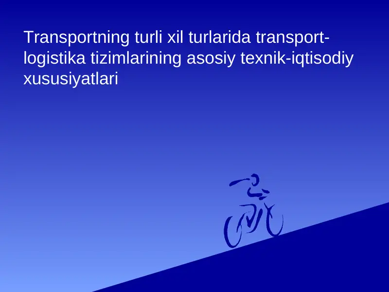 Transportning turli xil turlarida transport-logistika tizimlarining asosiy texnik-iqtisodiy xususiyatlari