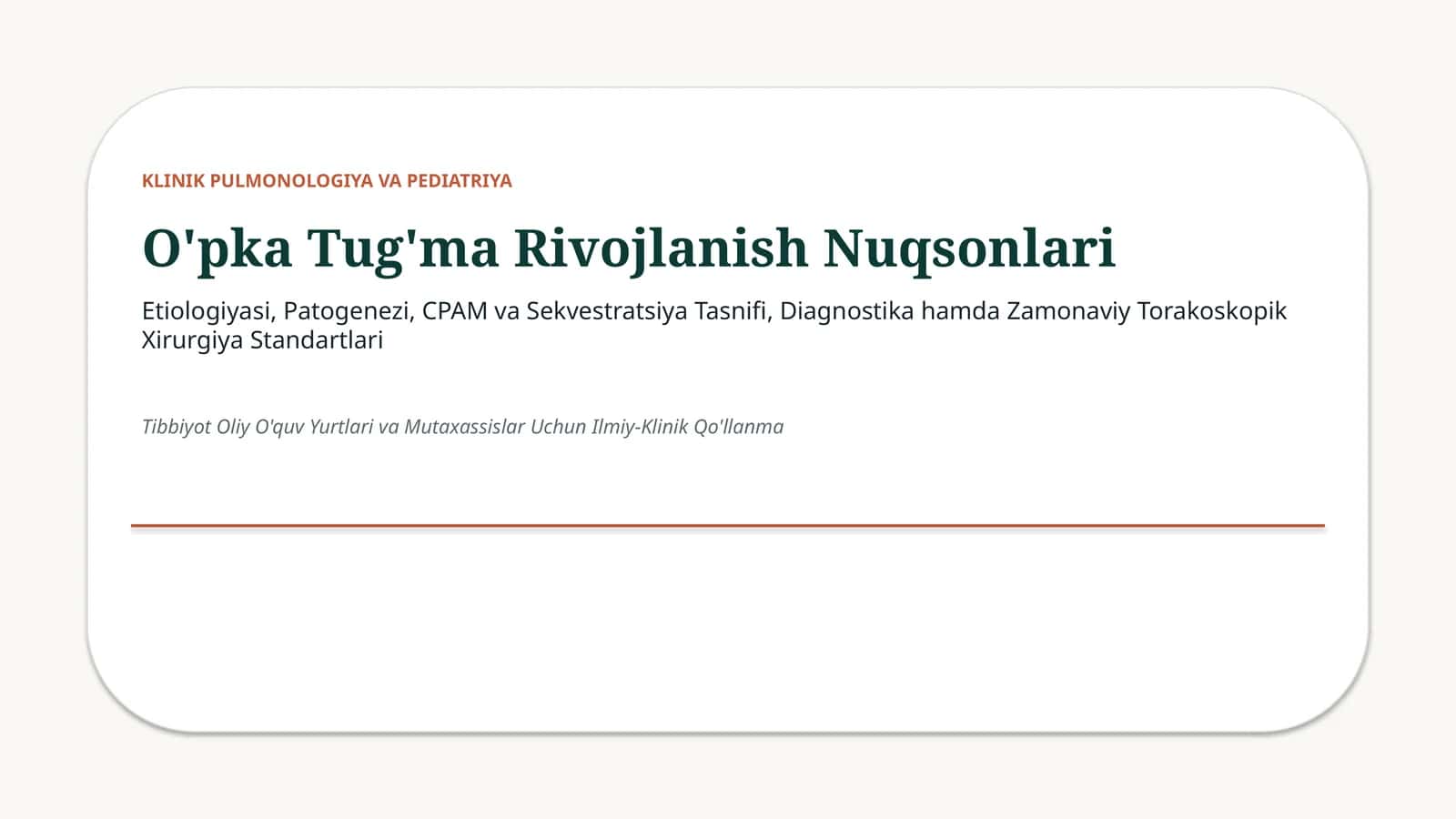 O‘pkaning tug‘ma rivojlanish nuqsonlari — 15 slayd