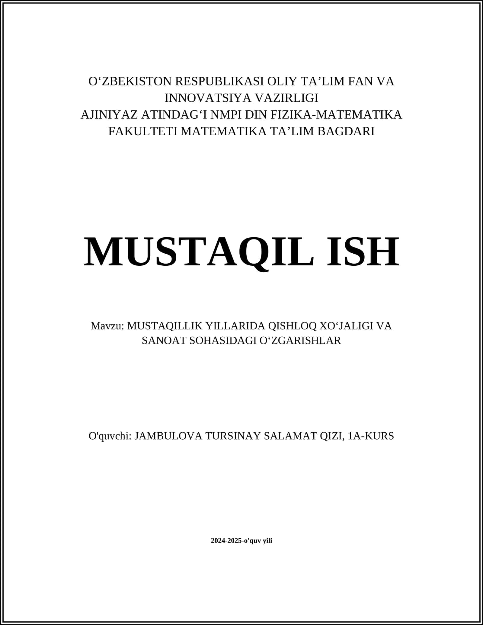 MUSTAQILLIK YILLARIDA QISHLOQ XOʻJALIGI VA SANOAT SOHASIDAGI OʻZGARISHLAR