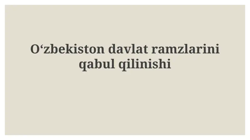 Davlat ramzlar va milliy o'zlik