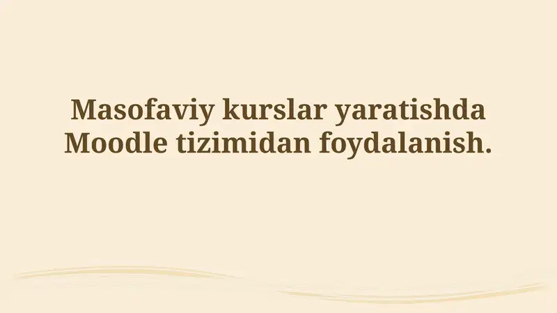 Moodle tizimi bilan tanishuv