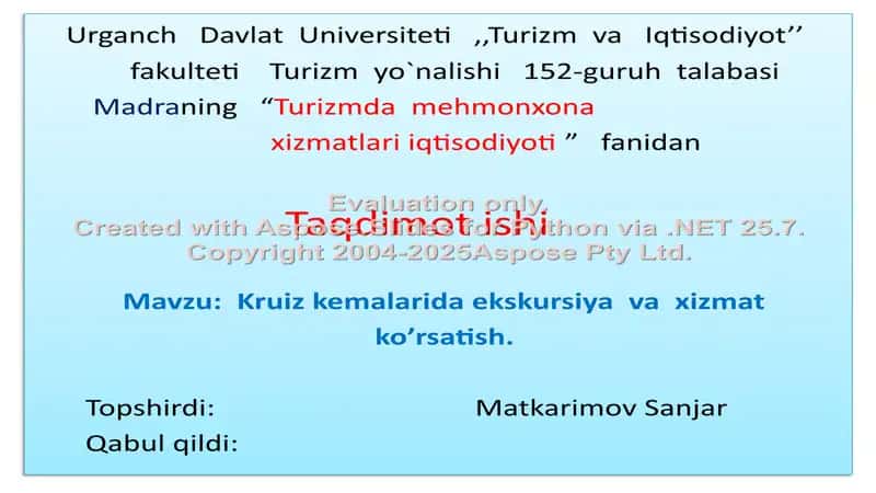 Kruiz kemalarida ekskursiya  va  xizmat ko’rsatish.