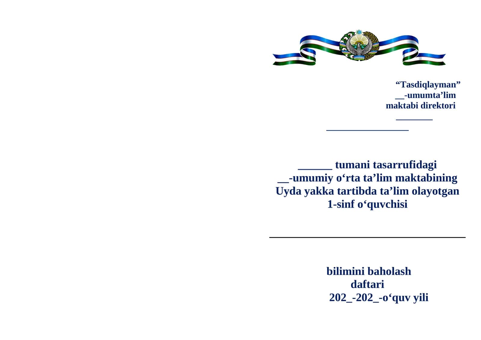 Uyda yakka tartibda ta'lim olayotgan 1-sinf o‘quvchisi bilimini baholash daftari