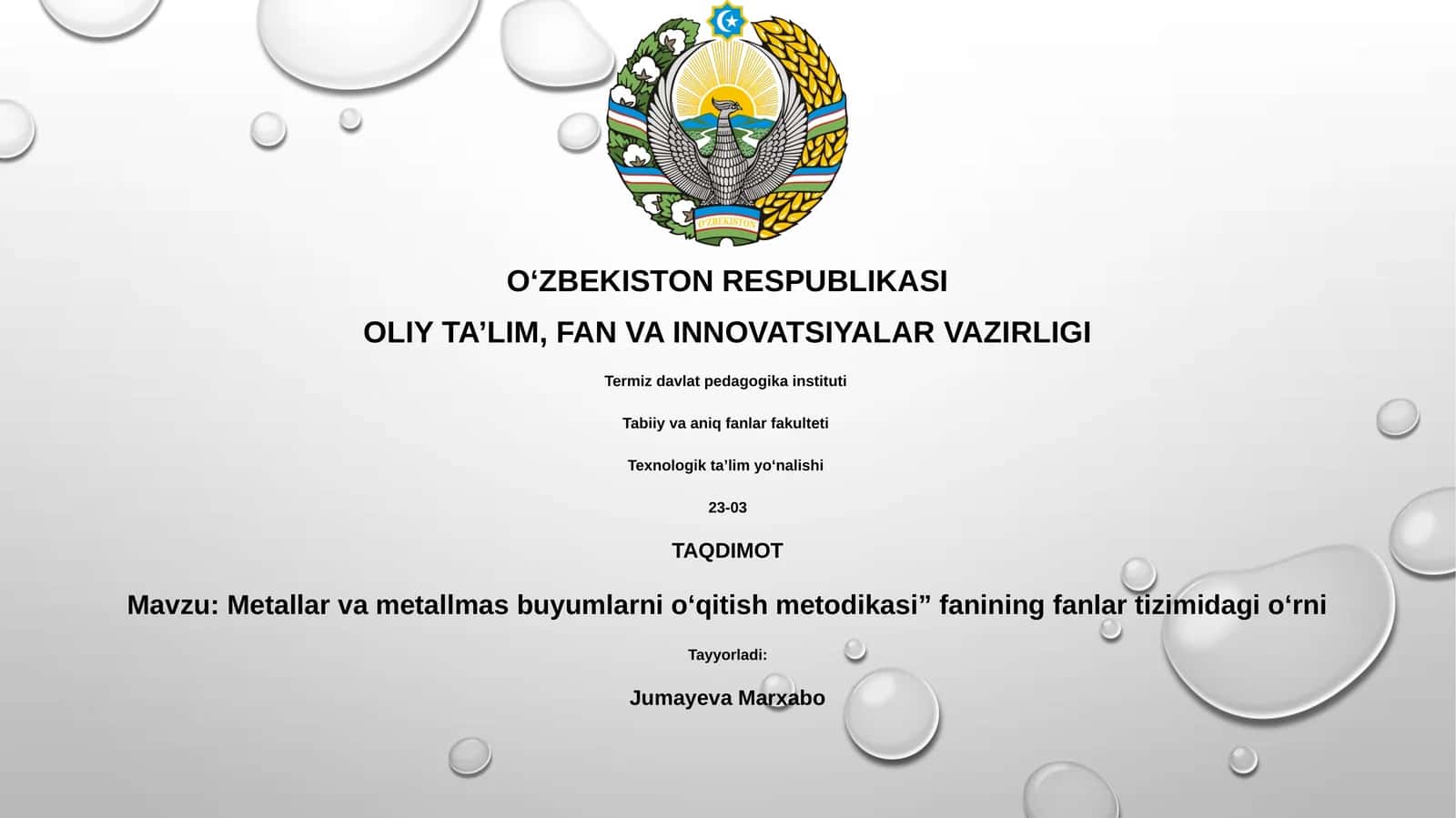 Metallar va metallmas buyumlarni o‘qitish metodikasi
