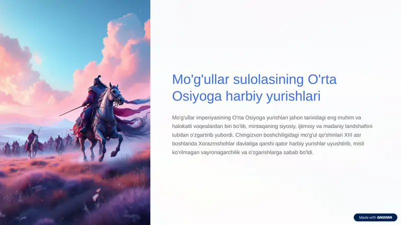 Mo'g'ullar sulolasining O'rta Osiyoga harbiy yurishlari