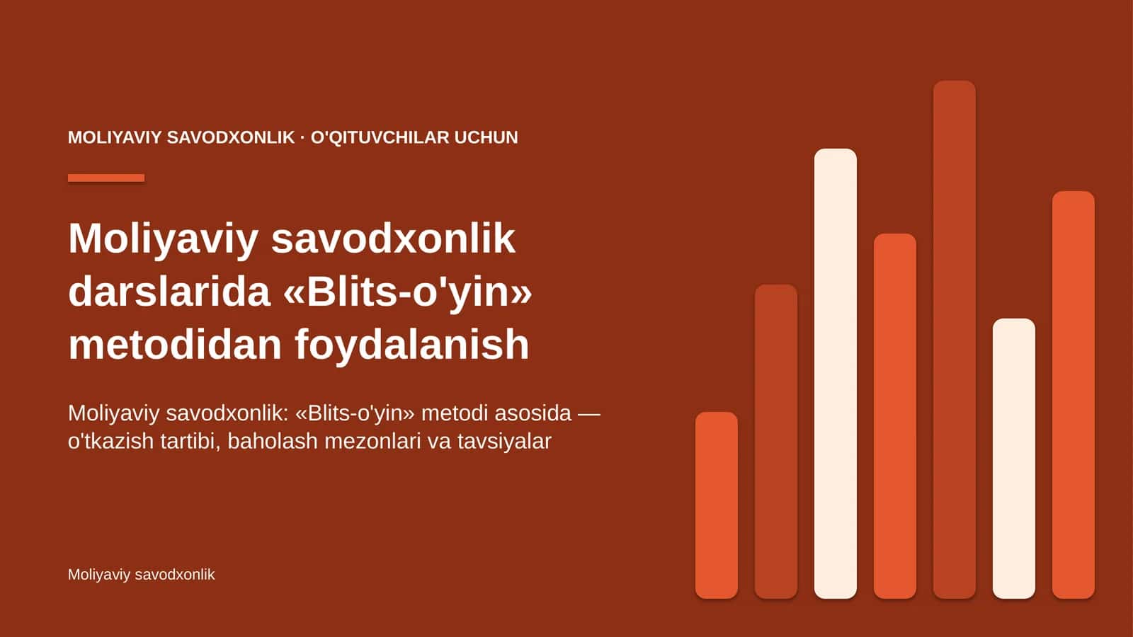 moliyaviy savodxonlik darslarida blits o'yin metodidan foydalanish 1506
