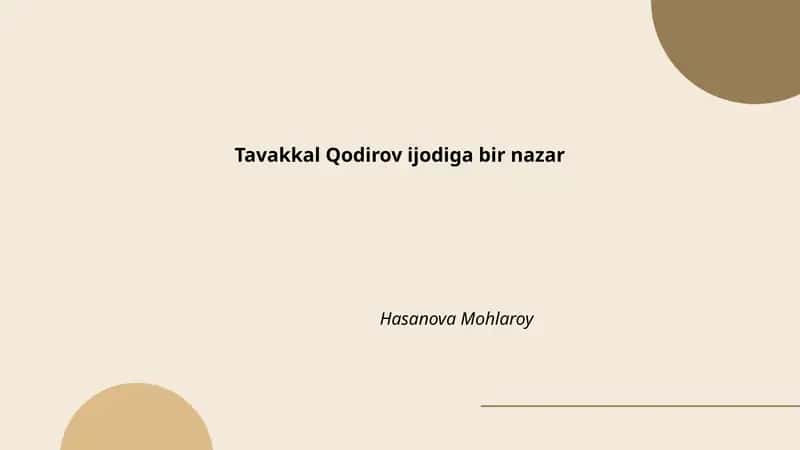 Tavakkal Qodirov ijodiga bir nazar