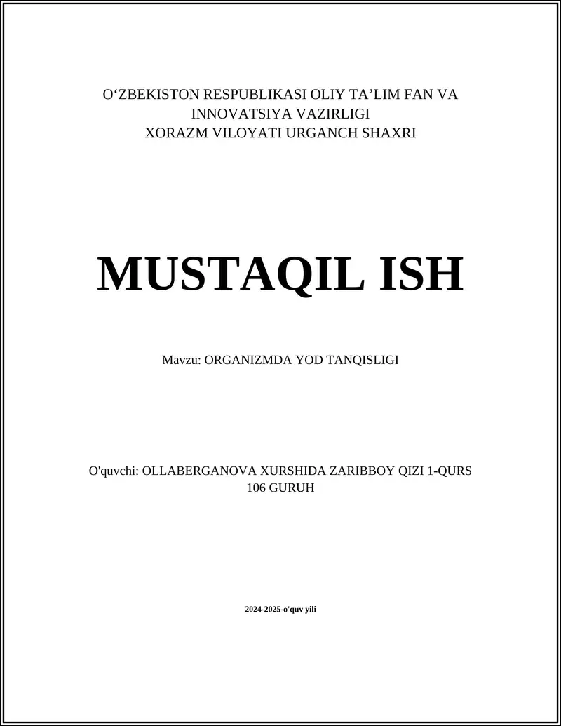ORGANIZMDA YOD TANQISLIGI