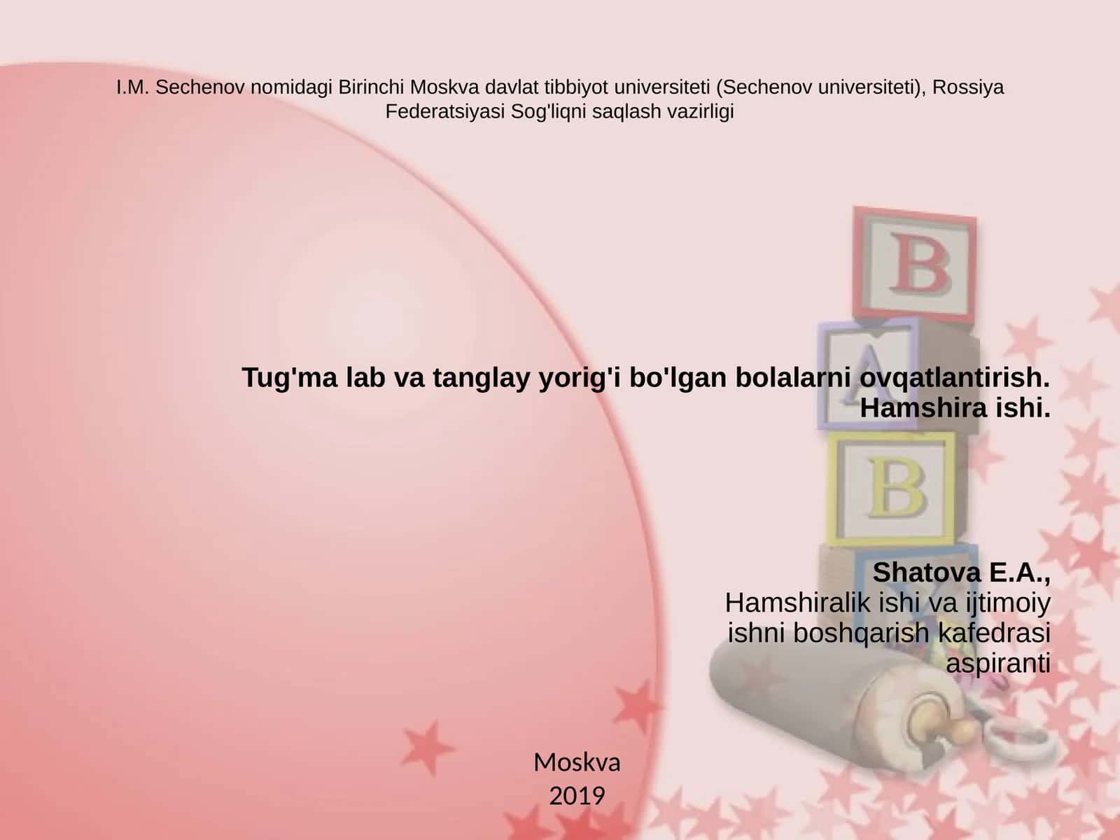 Tug'ma lab va tanglay yorig'i bo'lgan bolalarni parvarishlash