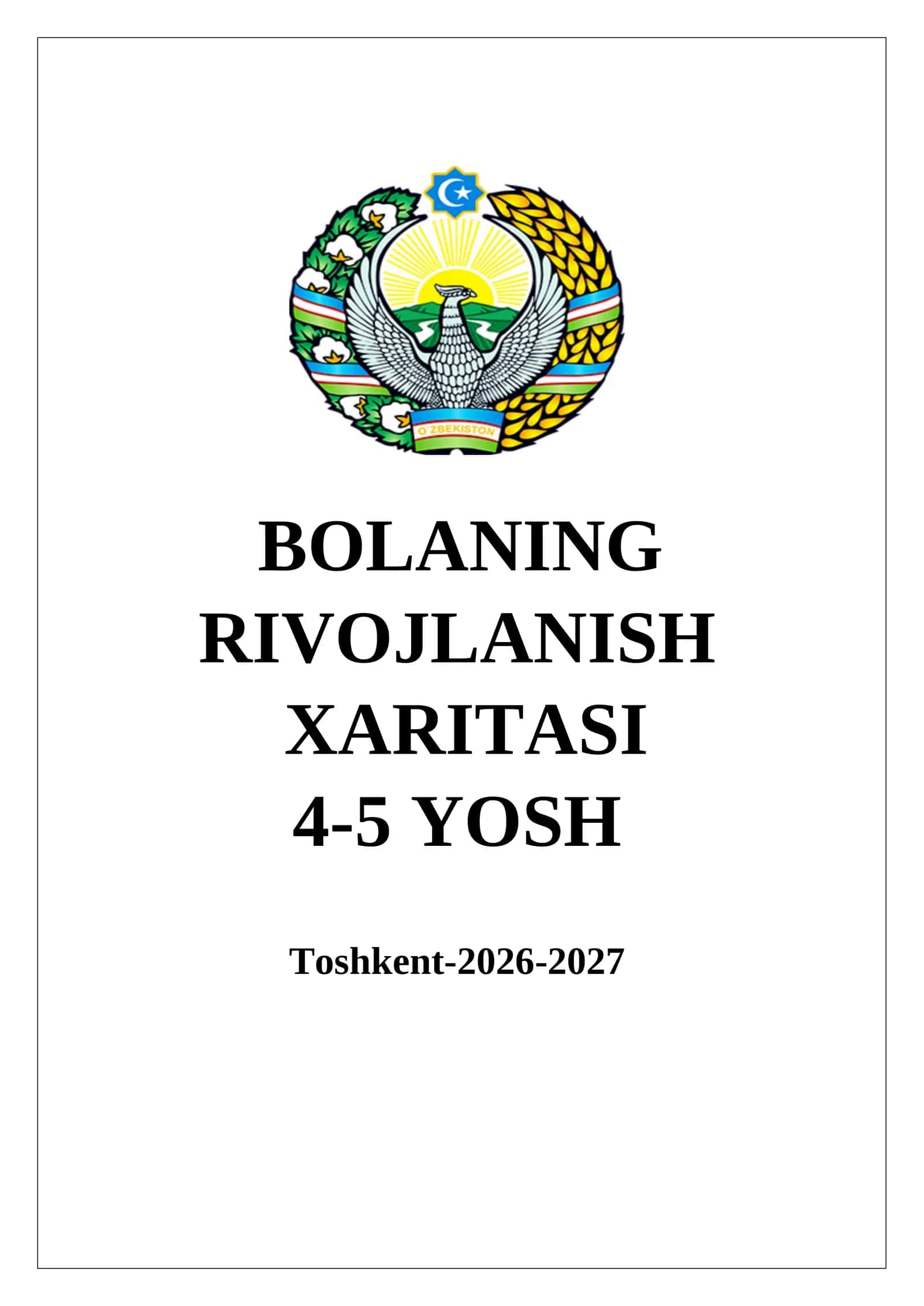 Bolaning Rivojlanish Xaritasi 4-5 yosh 2026-2027 o'quv yili