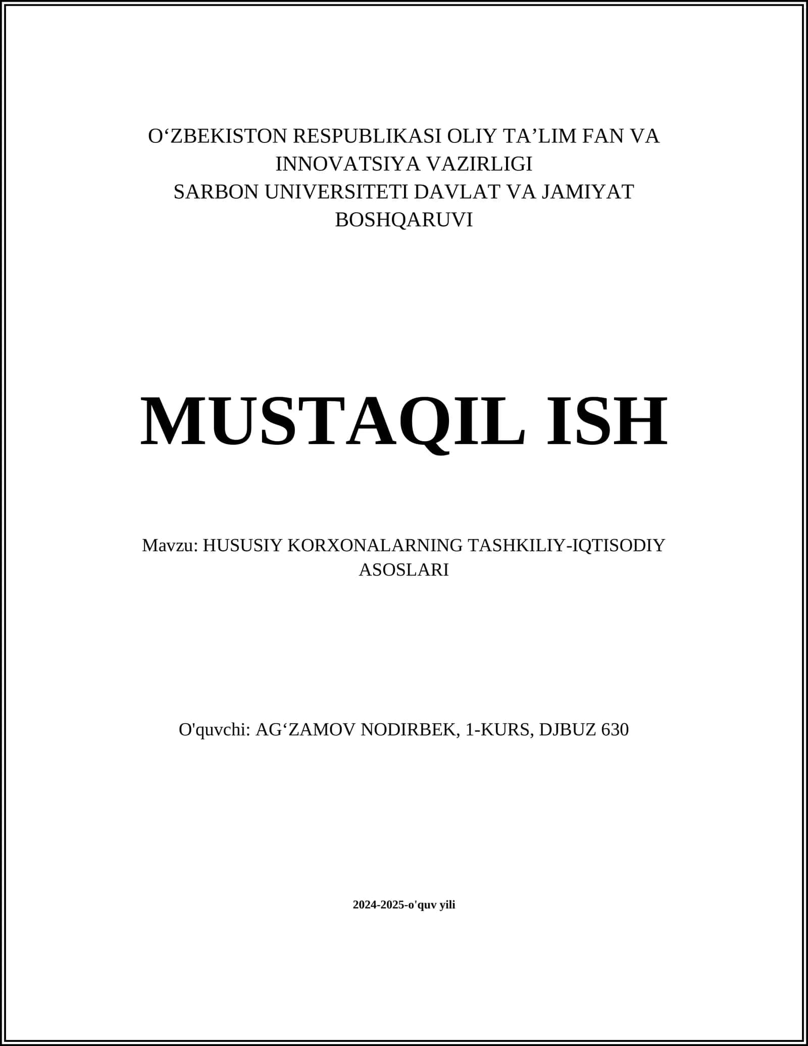 HUSUSIY KORXONALARNING TASHKILIY-IQTISODIY ASOSLARI
