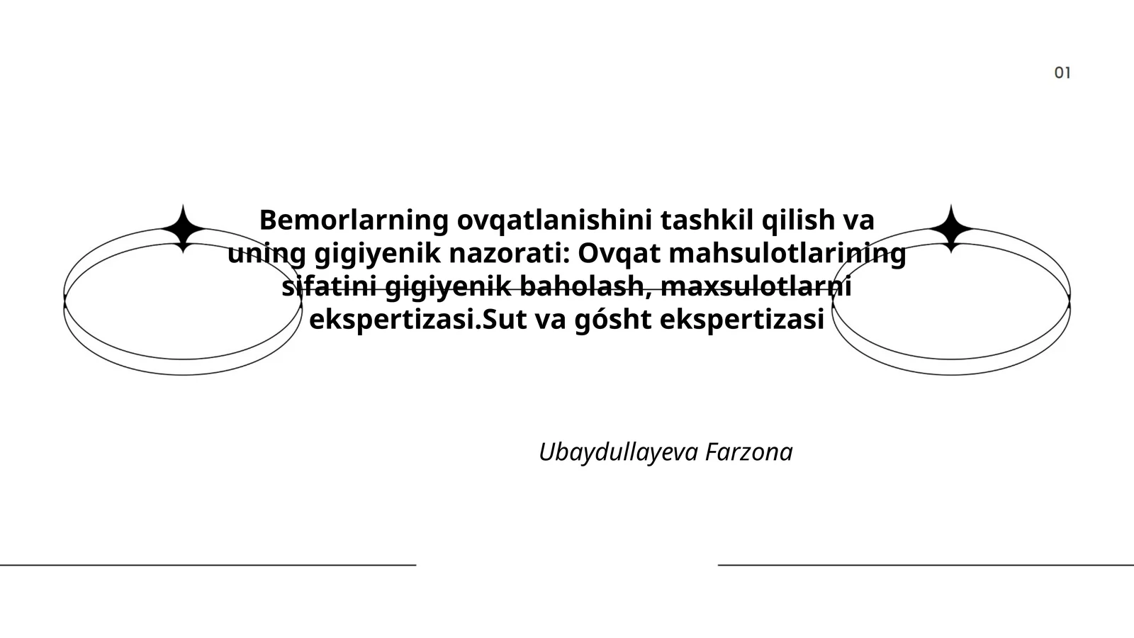 Bemorlarning ovqatlanishini tashkil qilish va uning gigiyenik nazorati: Ovqat mahsulotlarining sifatini gigiyenik baholash, maxsulotlarni ekspertizasi.Sut va gósht ekspertizasi