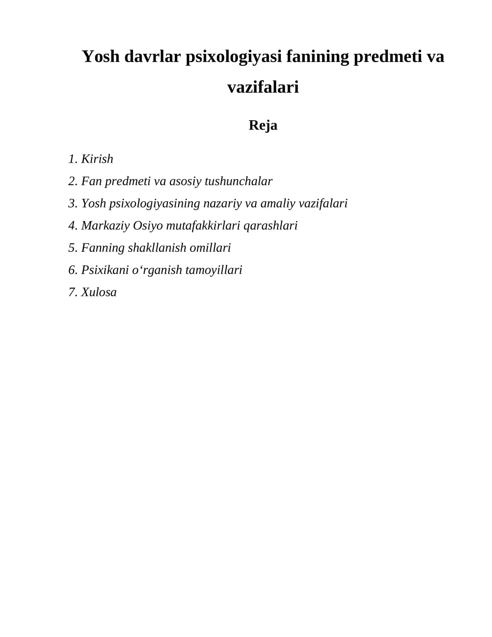Yosh davrlar psixologiyasi fanining predmeti va vazifalari