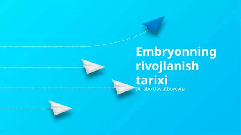 Embryonning rivojlanish tarixi