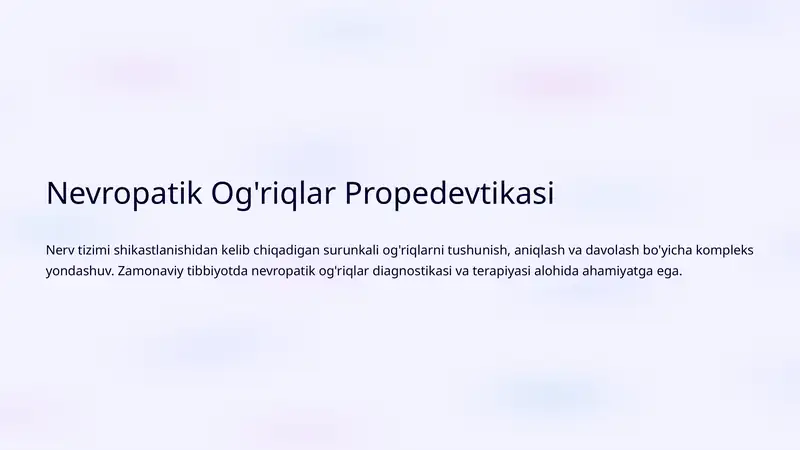 Nevropatik Og'riqlar Propedevtikasi