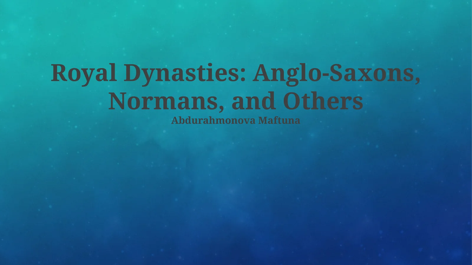 Royal Dynasties: Anglo-Saxons, Normans, and Others