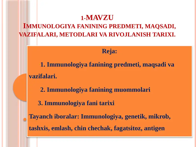 Immunologiya fanining predmeti, maqsadi, vazifalari