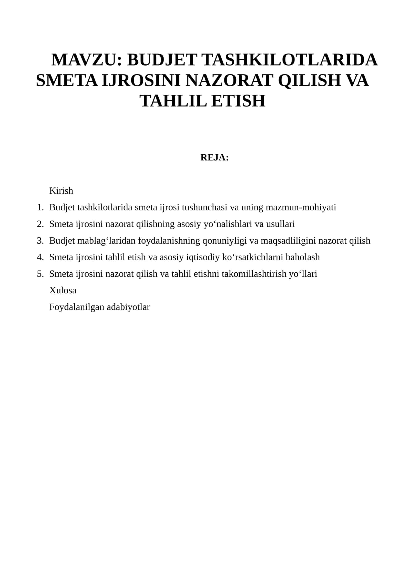 BUDJET TASHKILOTLARIDA SMETA IJROSINI NAZORAT QILISH VA TAHLIL ETISH