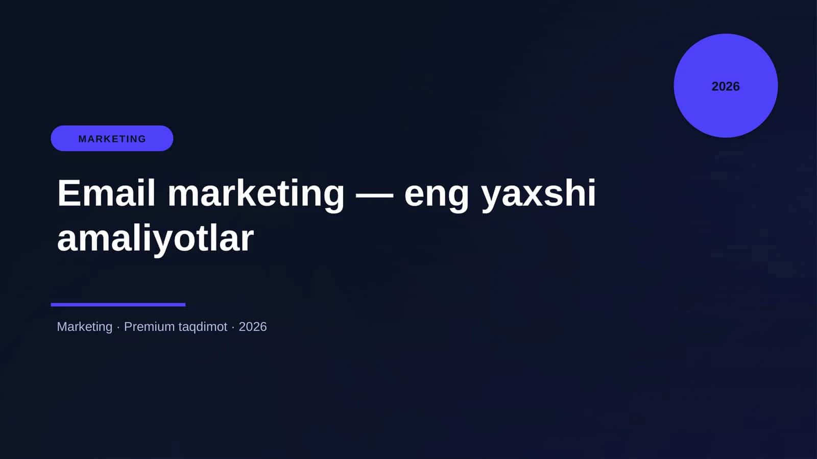 Email marketing — eng yaxshi amaliyotlar