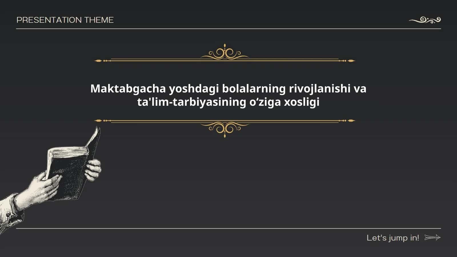 Maktabgacha yoshdagi bolalarning rivojlanishi va ta'lim-tarbiyasining oʻziga xosligi