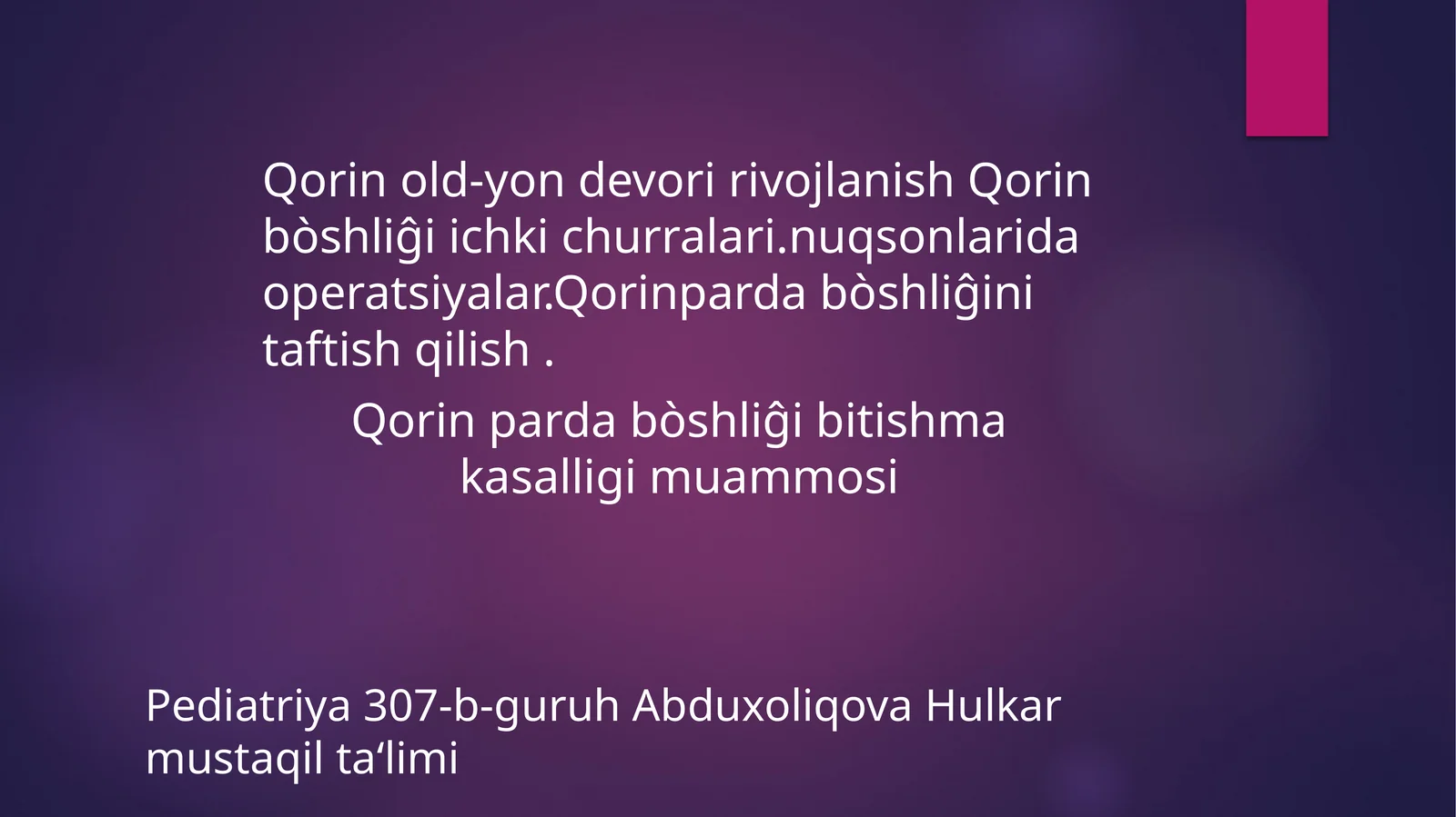 Qorin parda bo'shlig'i bitishmalari