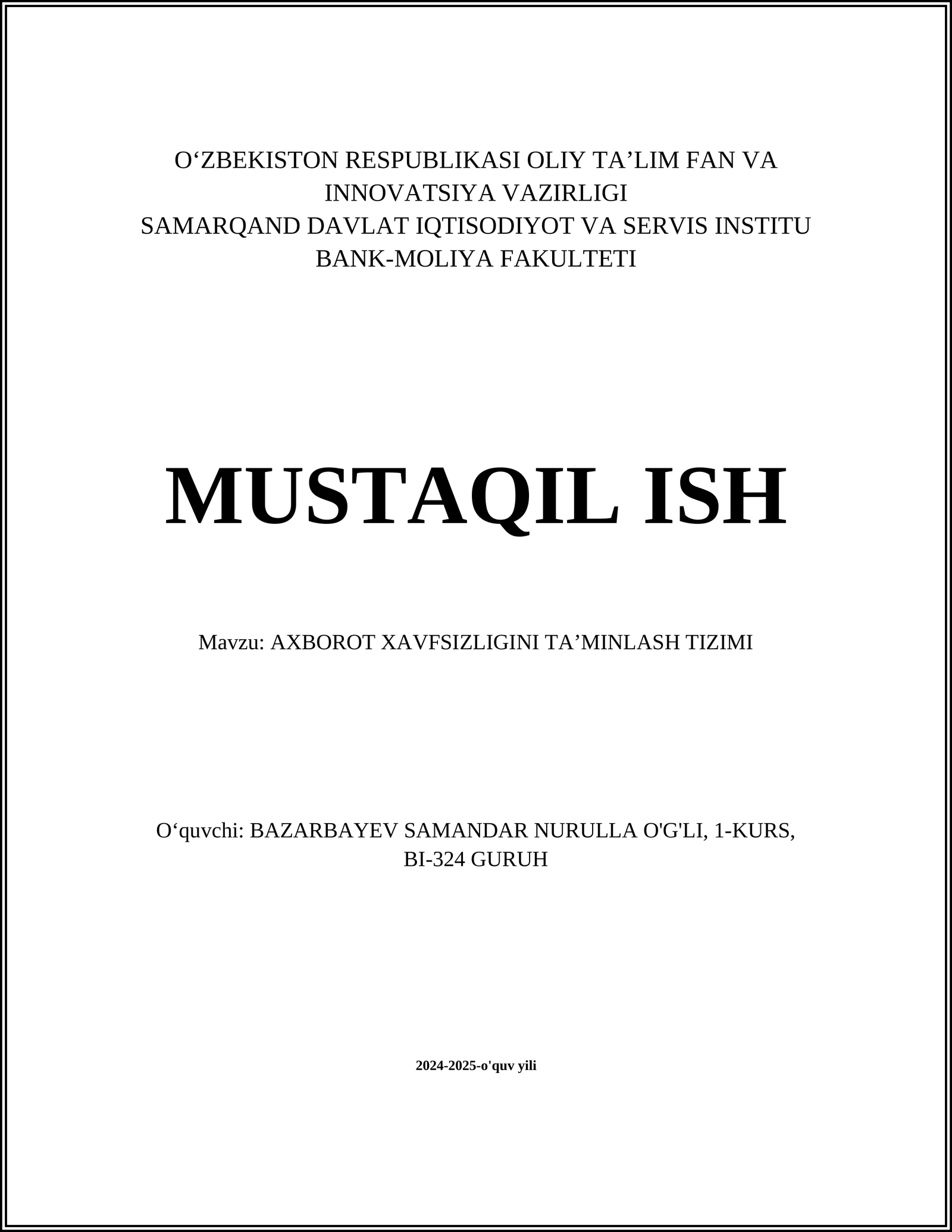 AXBOROT XAVFSIZLIGINI TAʼMINLASH TIZIMI