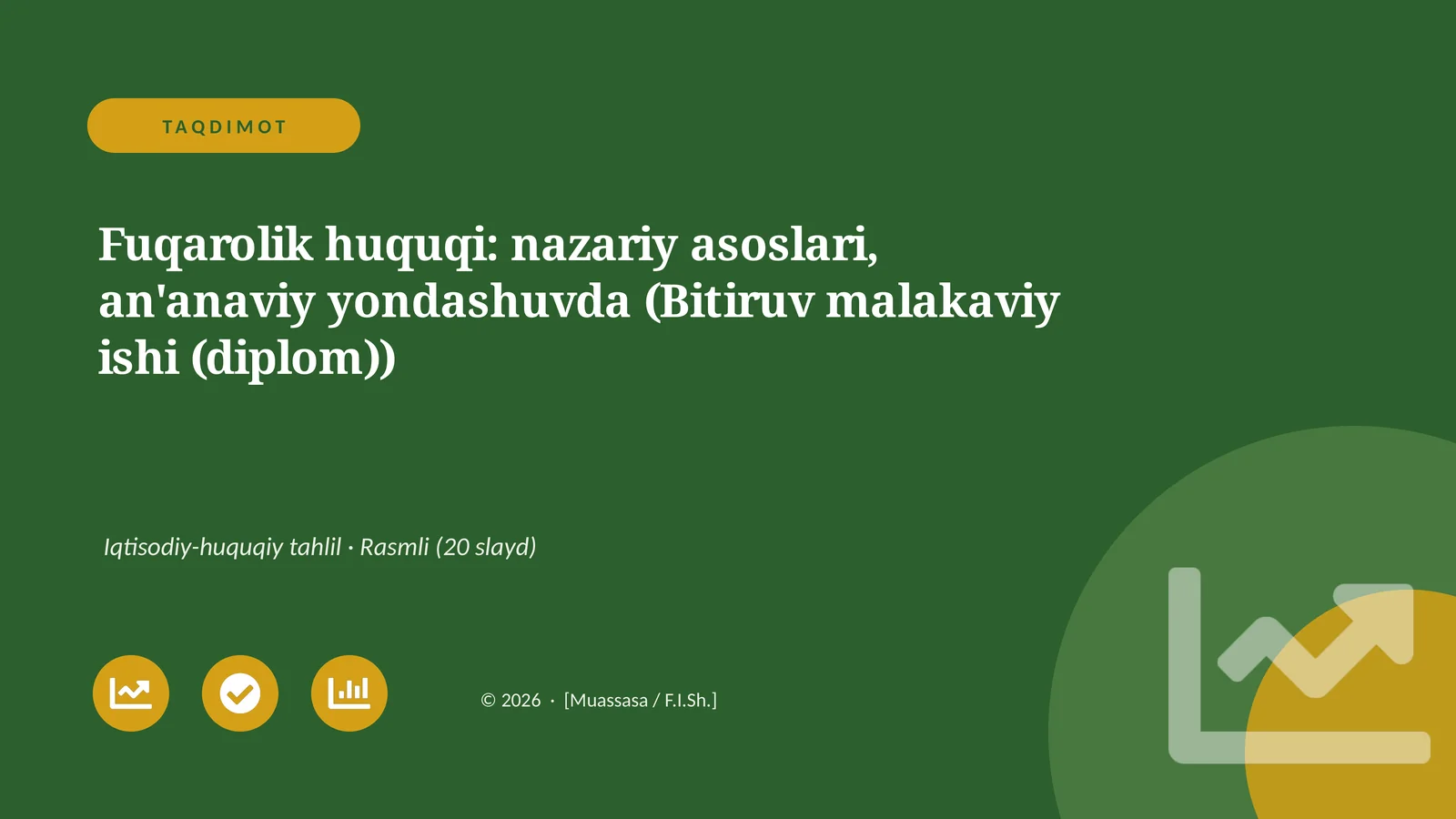 Fuqarolik huquqi: nazariy asoslari, an'anaviy yondashuvda (Bitiruv malakaviy ishi (diplom))