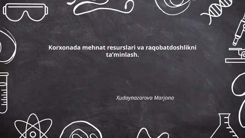 Mehnat Resurslari va Raqobatdoshlikni Ta'minlash