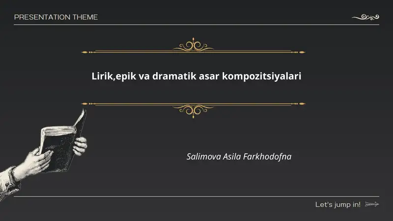 Lirik,epik va dramatik asar kompozitsiyalari
