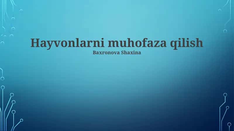 Hayvonlarni muhofaza qilish