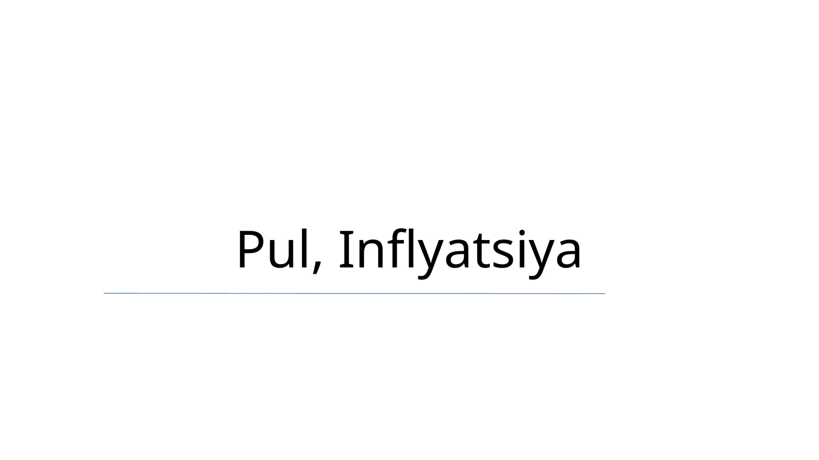Pul, Inflyatsiya