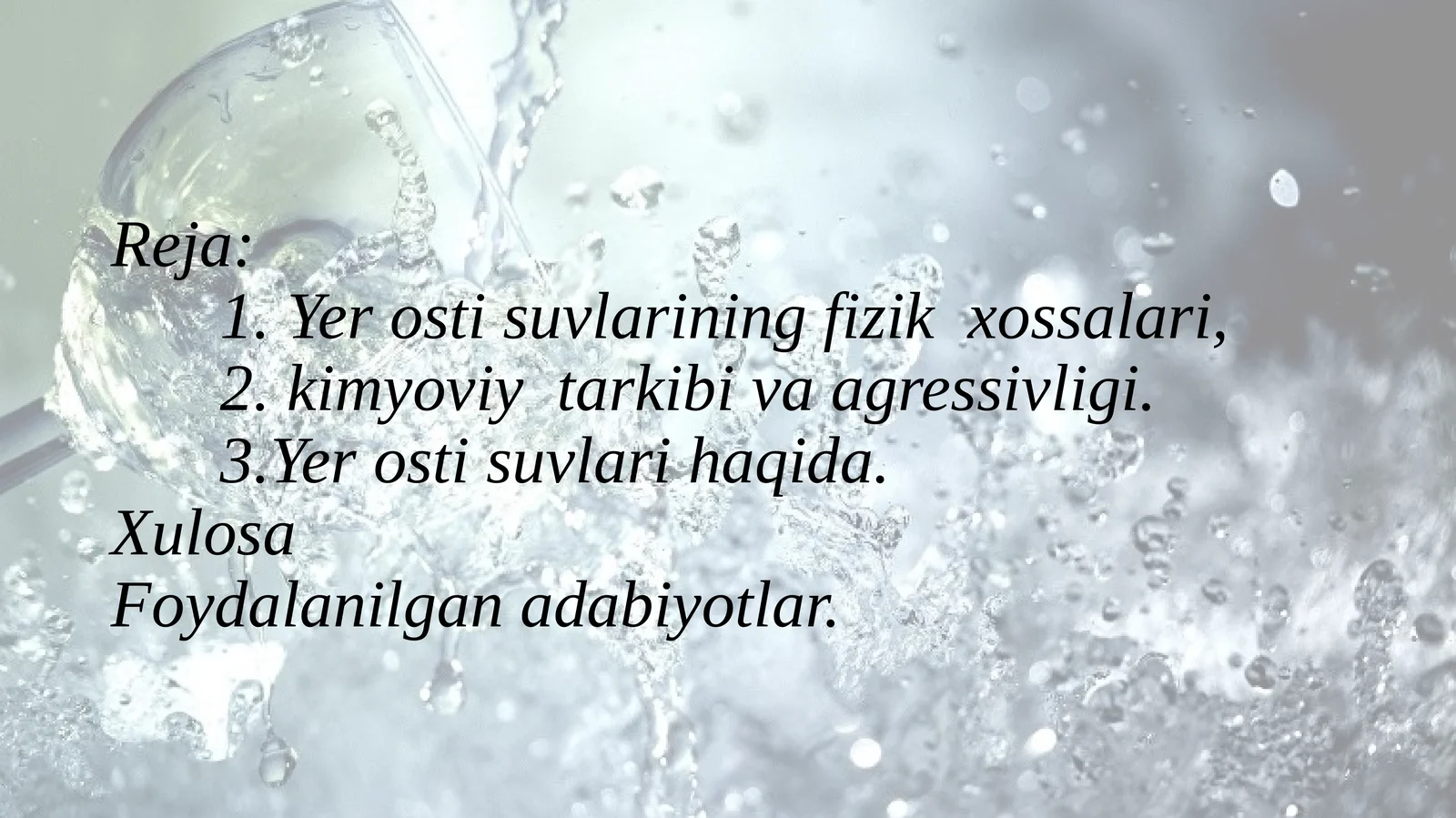 Yer osti suvlarining fizik xossalari, kimeviy tarkibi va agressivligi