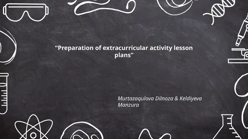 Preparation of extracurricular activity lesson plans