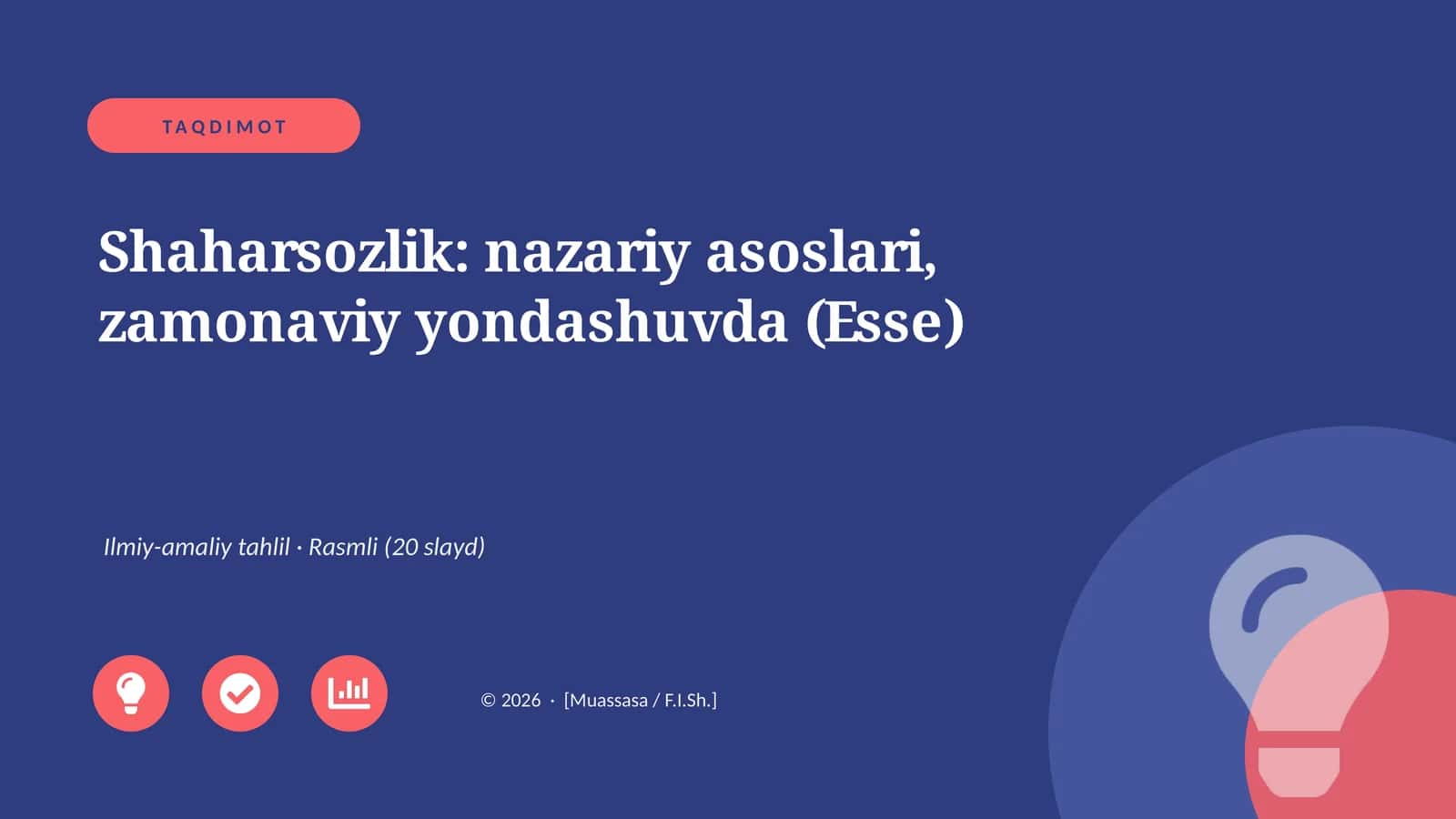 Shaharsozlik: nazariy asoslari, zamonaviy yondashuvda (Esse)