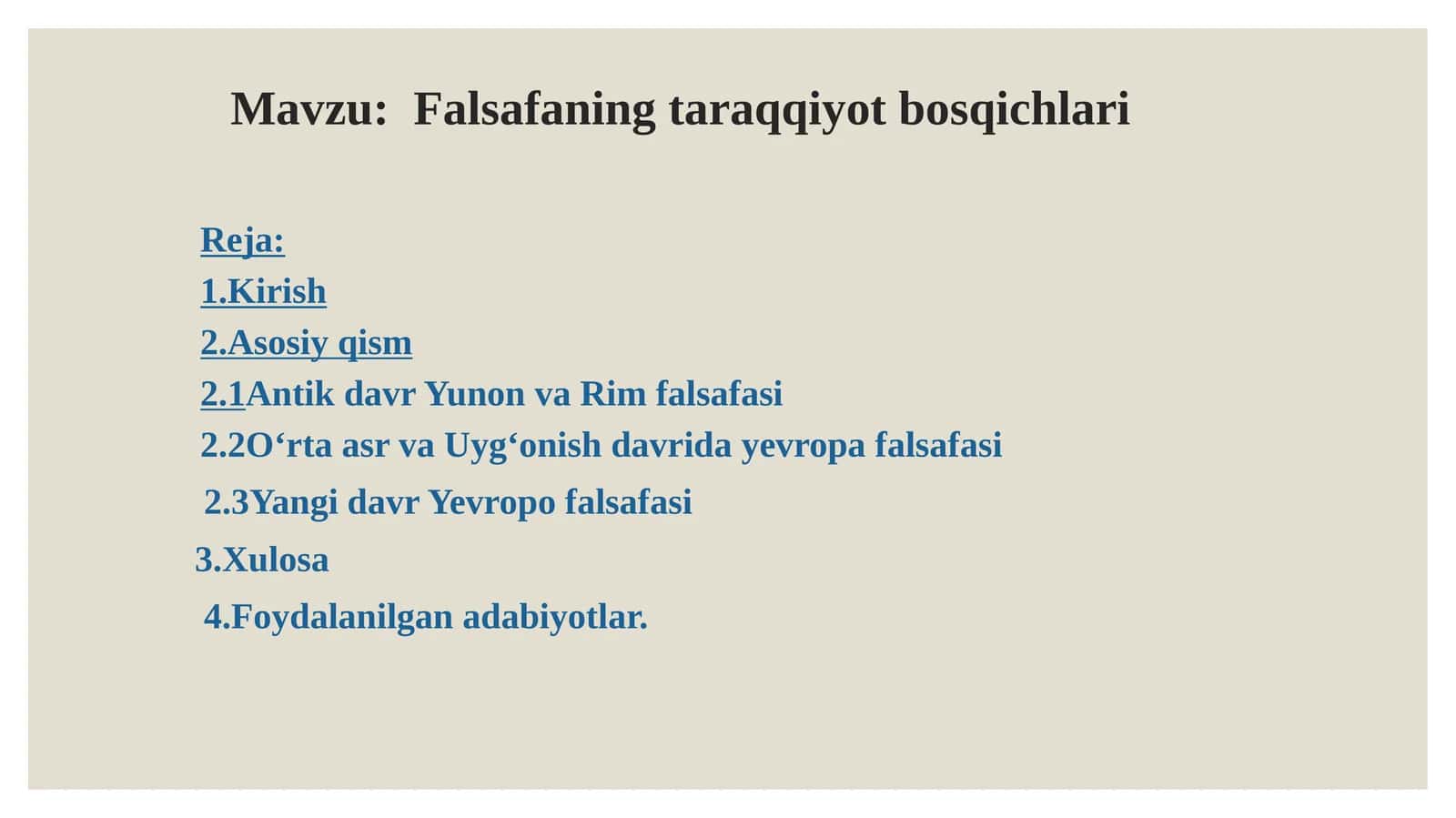 Falsafaning taraqqiyot bosqichlari
