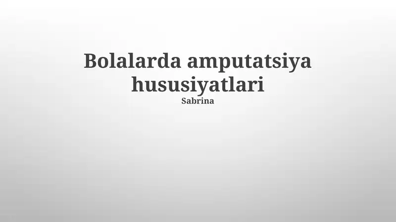 Amputatsiya hususiyatlari