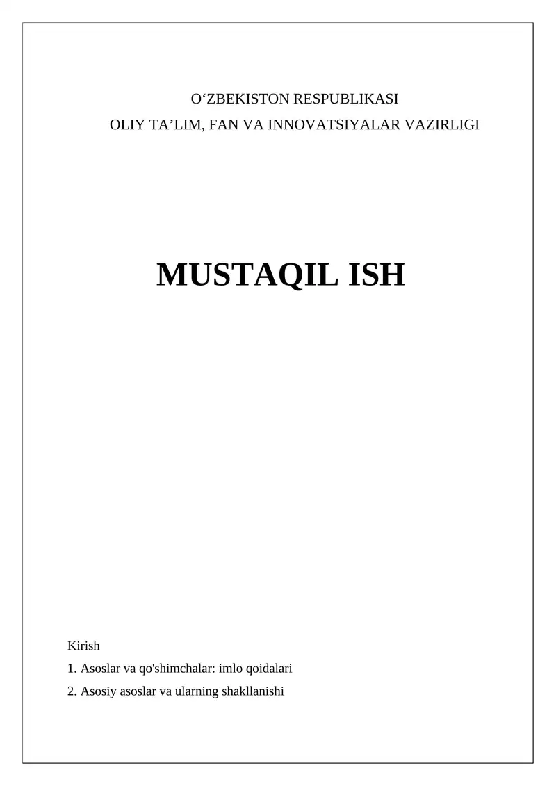 Asoslar va qo'shimchalar: imlo qoidalari