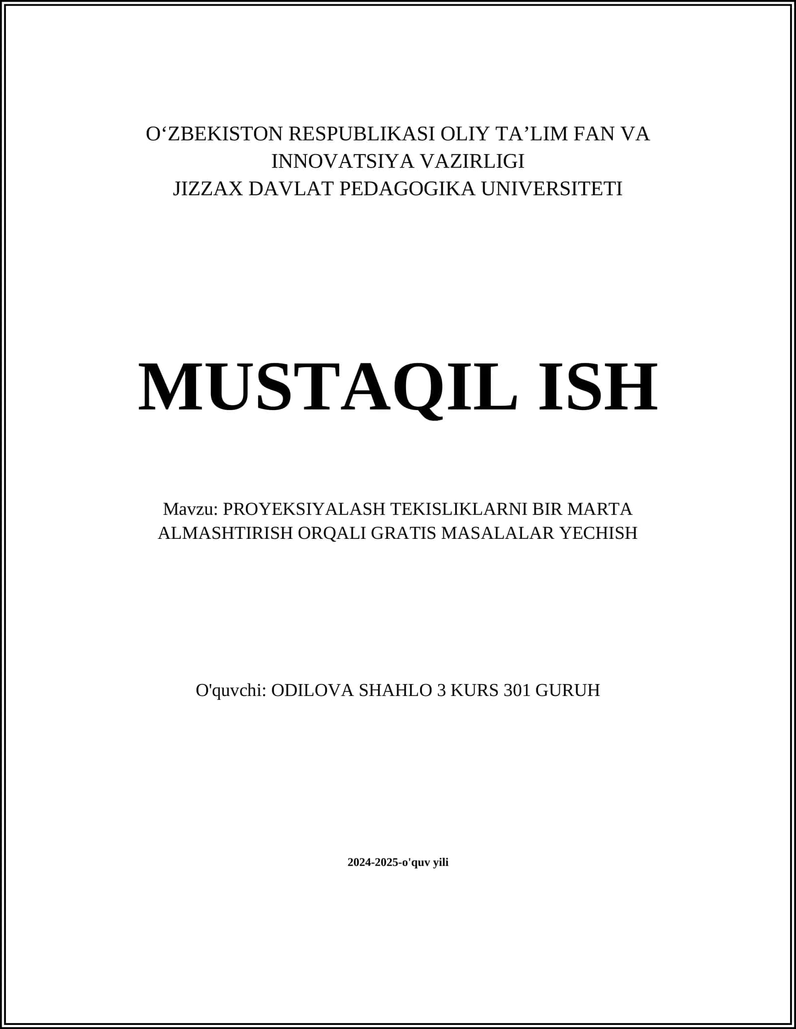 PROYEKSIYALASH TEKISLIKLARNI BIR MARTA ALMASHTIRISH ORQALI GRATIS MASALALAR YECHISH