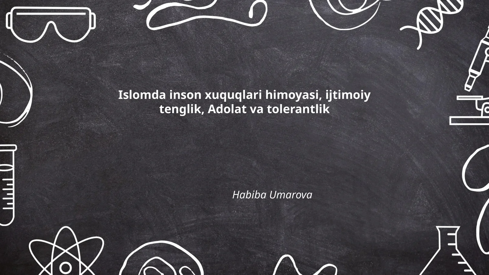 Islomda inson xuquqlari himoyasi, ijtimoiy tenglik, Adolat va tolerantlik