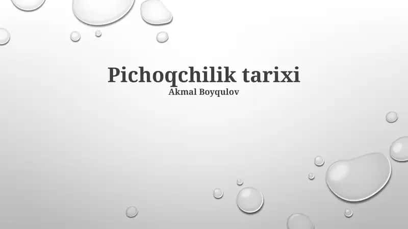 Pichoqchilik tarixi
