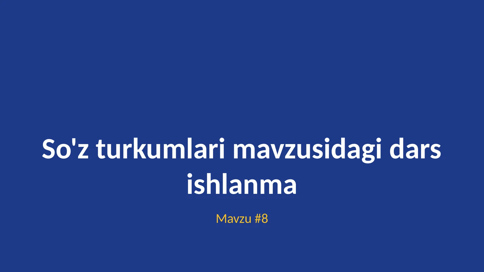 So'z turkumlari mavzusidagi dars ishlanma
