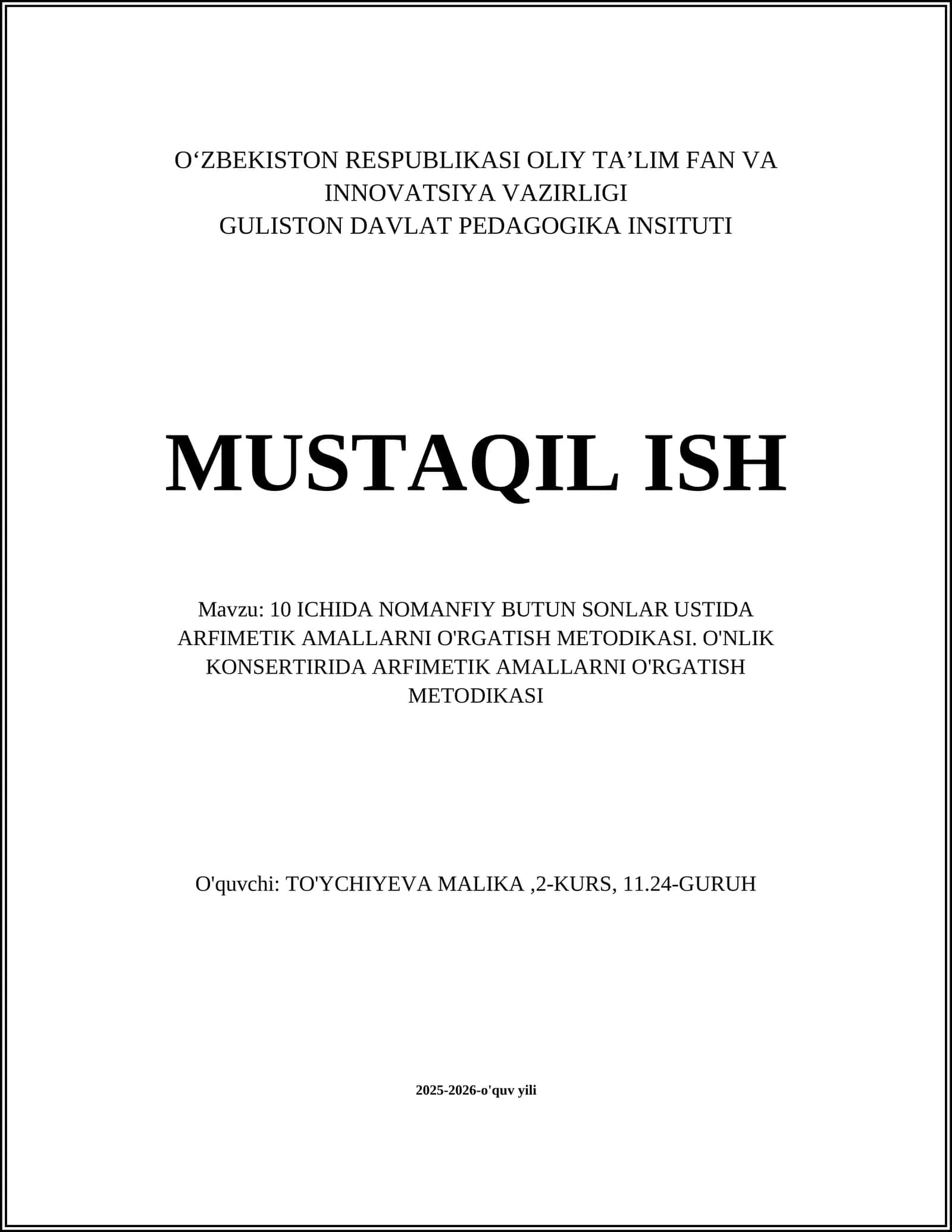 10 ICHIDA NOMANFIY BUTUN SONLAR USTIDA ARFIMETIK AMALLARNI O'RGATISH METODIKASI