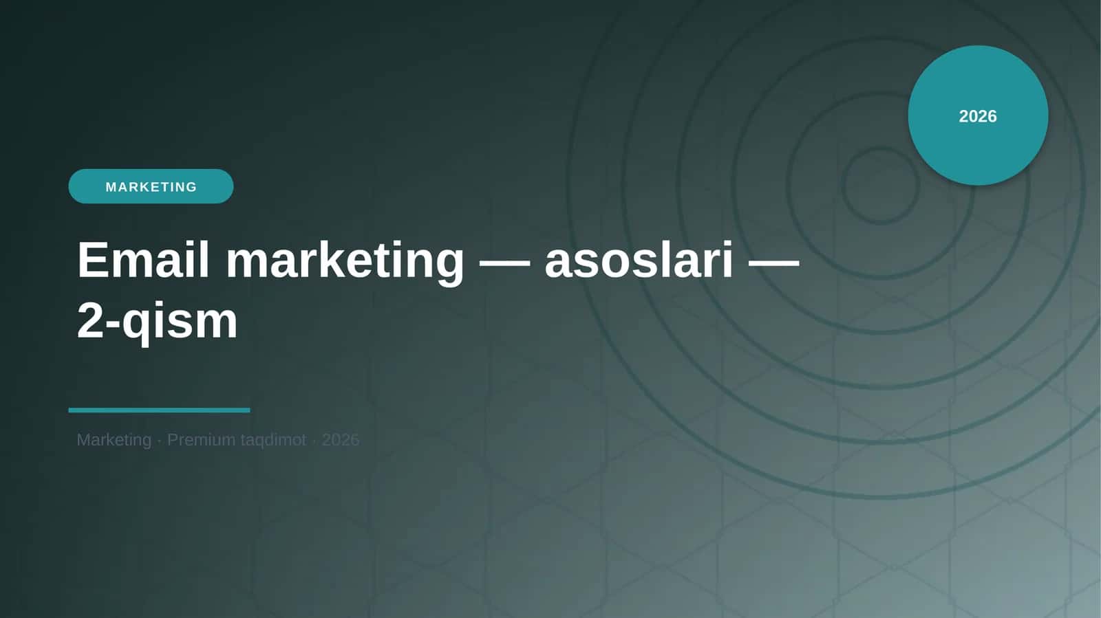 Email marketing — asoslari — 2-qism