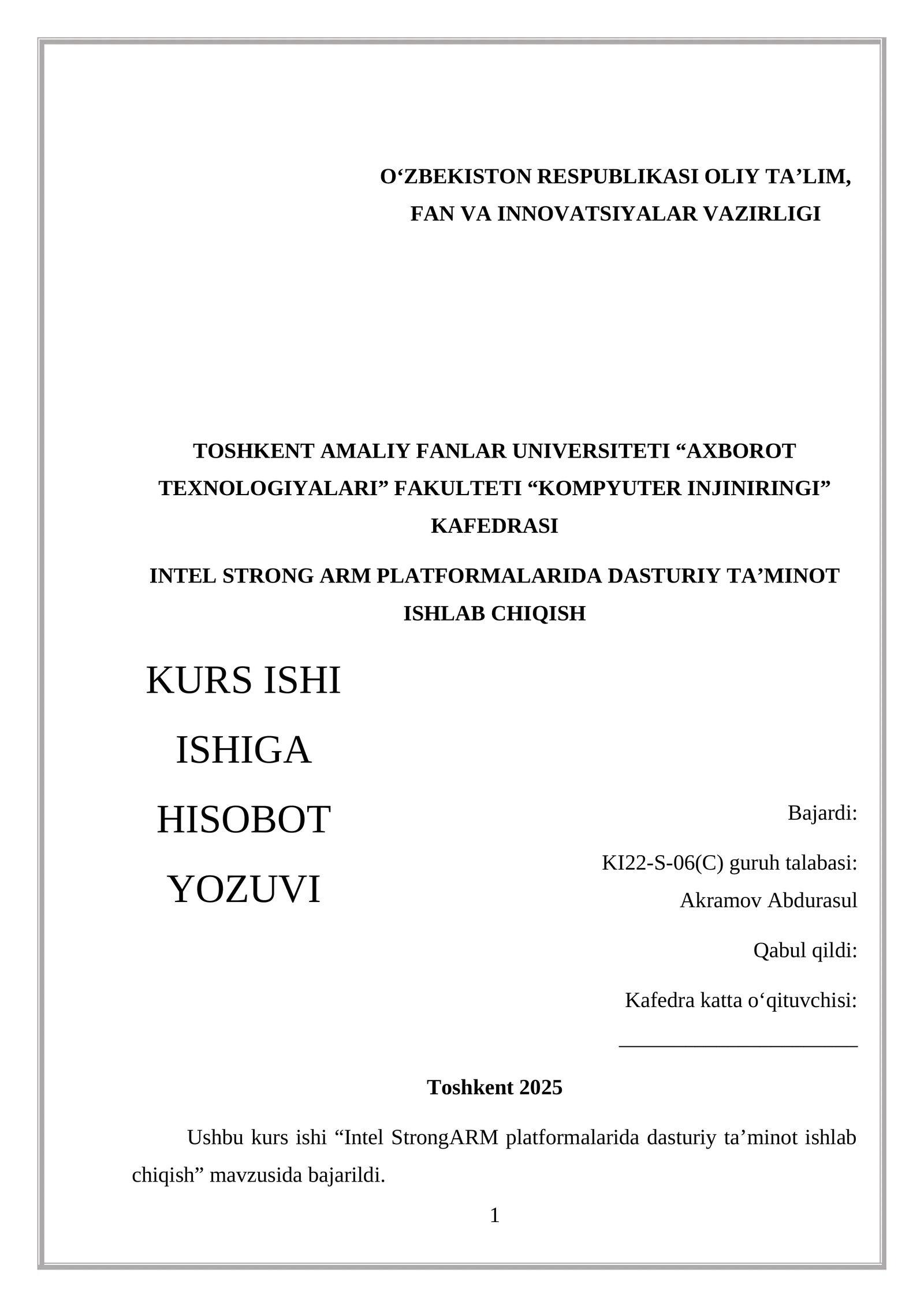 INTEL STRONG ARM PLATFORMALARIDA DASTURIY TA’MINOT ISHLAB CHIQISH