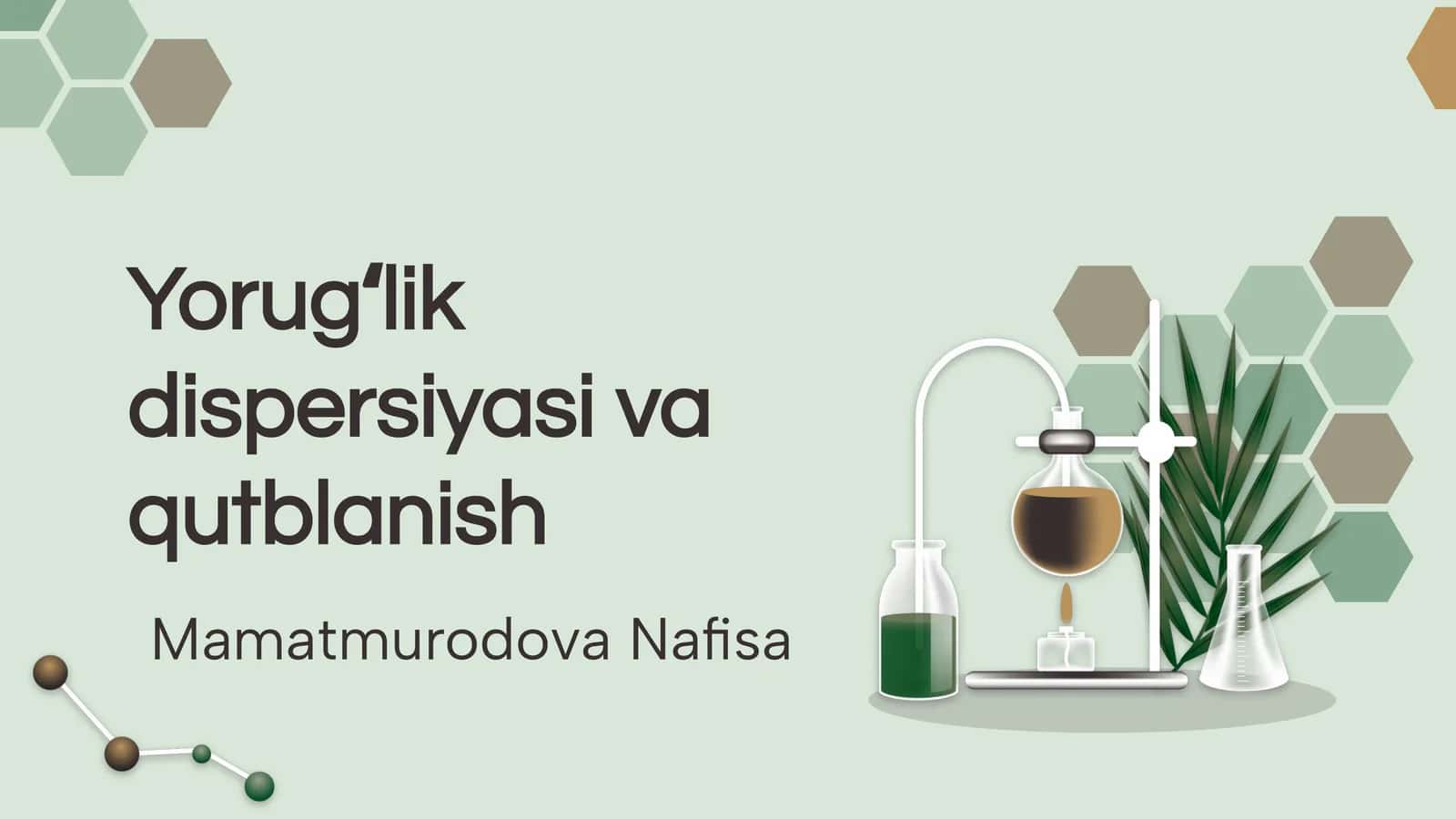 Yorugʻlik dispersiyasi va qutblanish