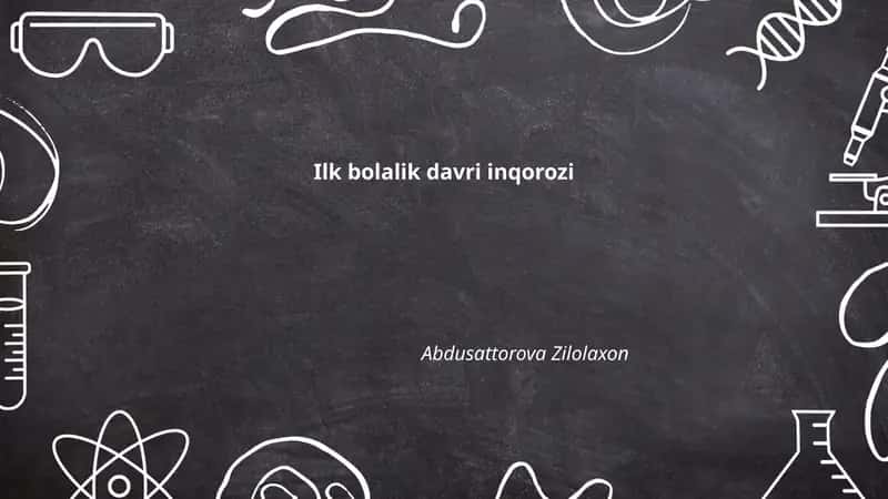 Ilk bolalik davri inqorozi