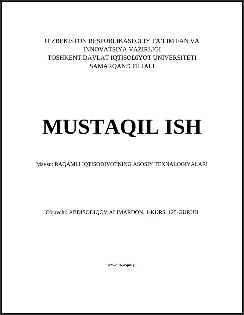 RAQAMLI IQTISODIYOTNING ASOSIY TEXNALOGIYALARI