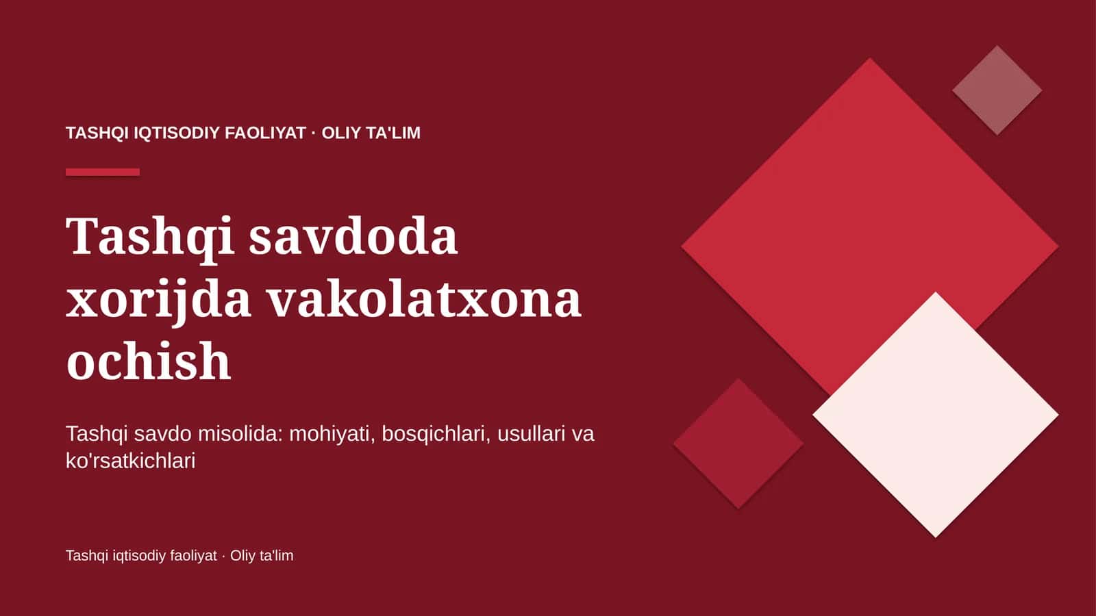tashqi savdoda xorijda vakolatxona ochish 3330